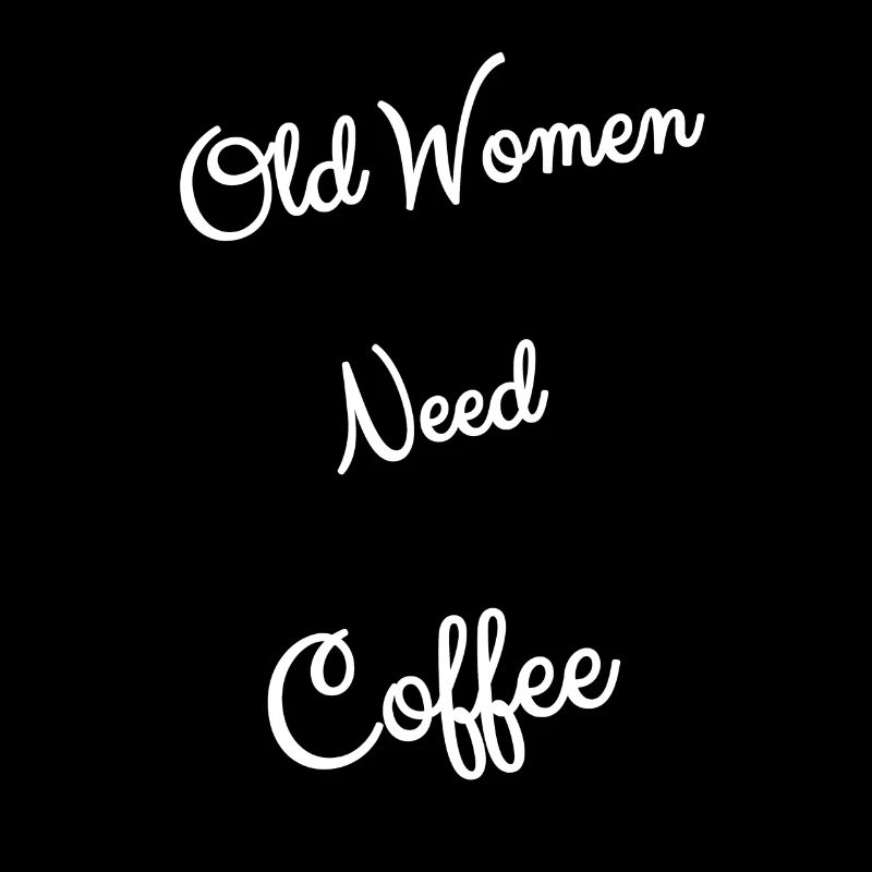 OMA`s BRAUCHEN KAFFEE