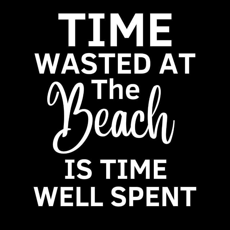 Le temps perdu sur la plage est bien dépensé
