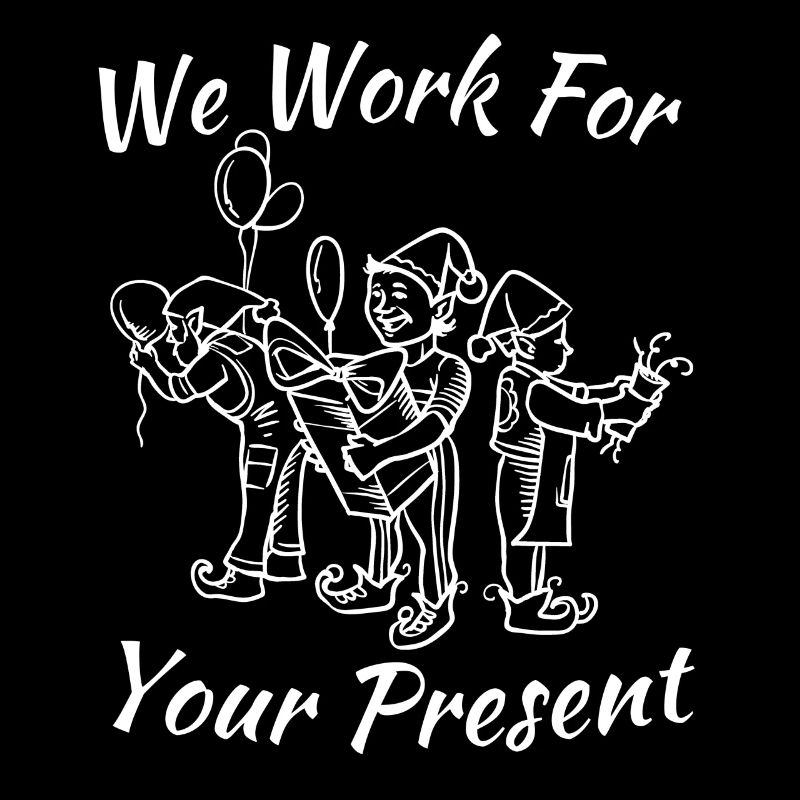 We work for your gift - Christmas