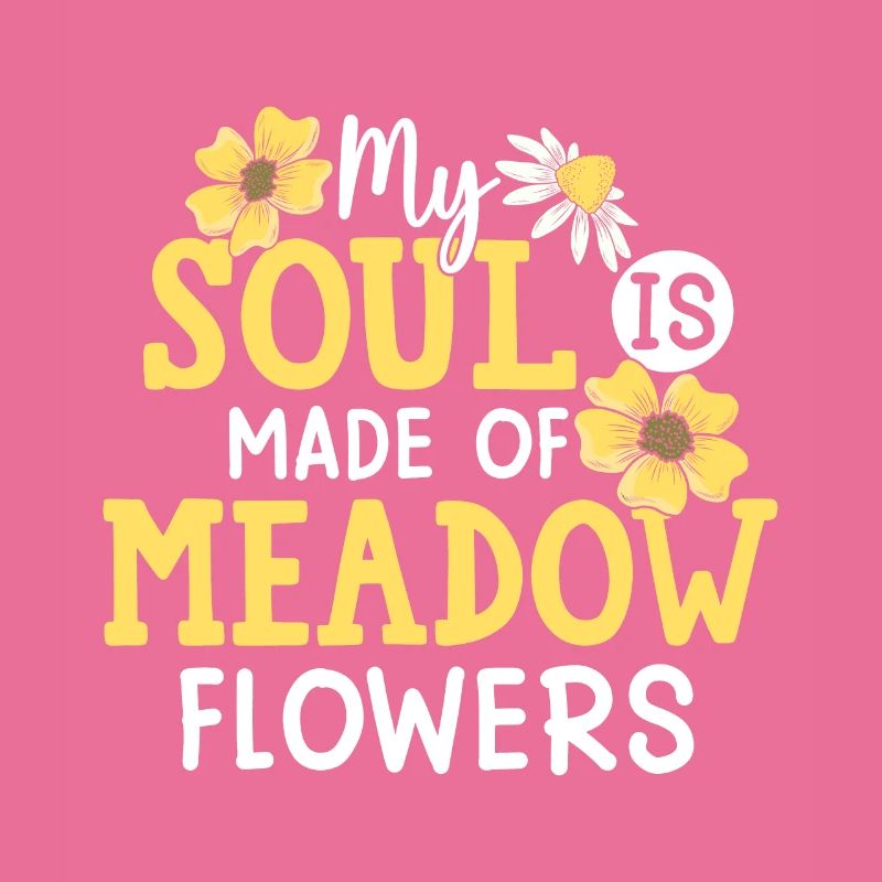 Mon âme est faite de fleurs de prairie
