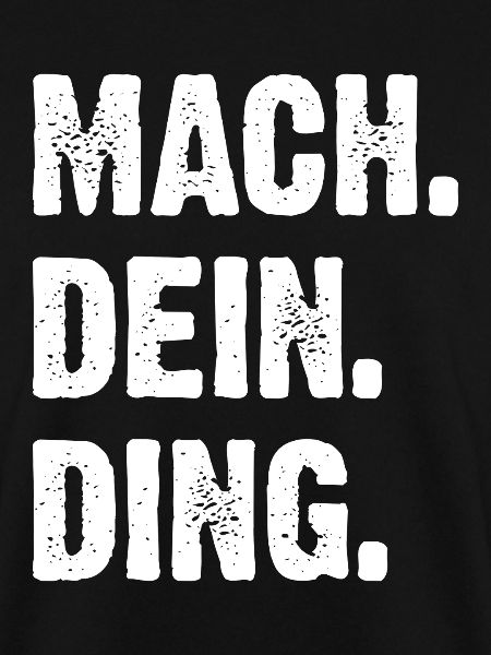 Mach Dein Ding