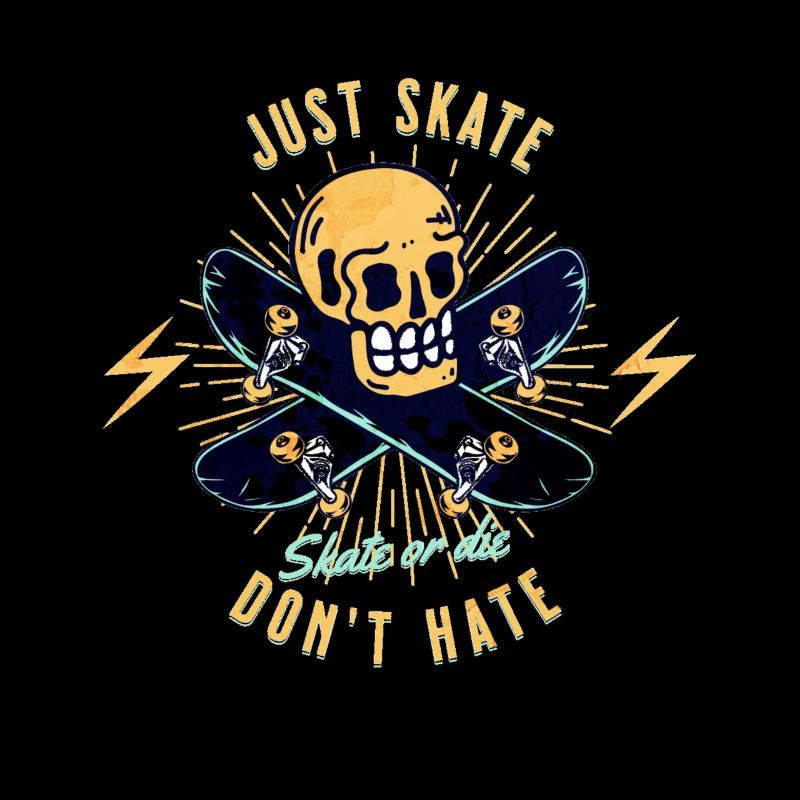 Just Skate Don’t Hate Skull