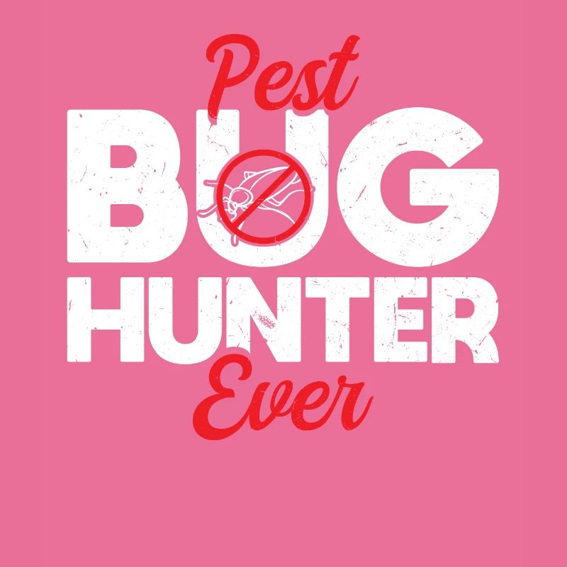 Pest Bug Hunter Ever - Kammerjäger