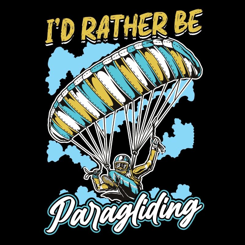 I would rather paragliding - paragliding