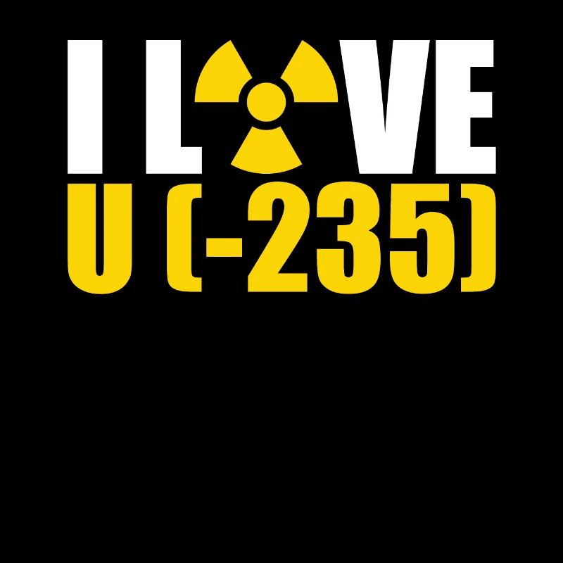 I Love U - Nuclear Engineering