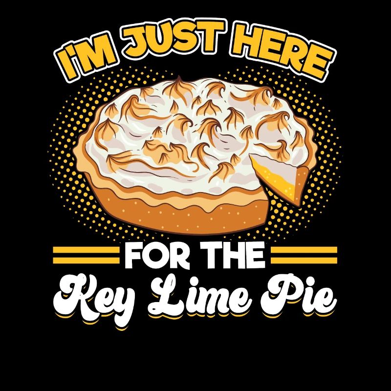 I'm Just Here For The Key Lime Pie