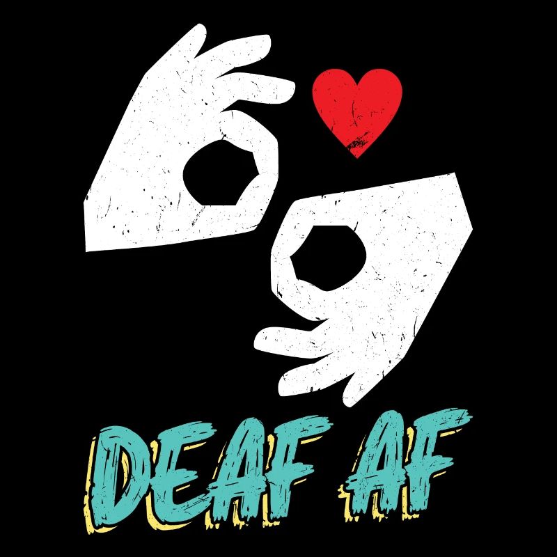 Deaf AF- Asl