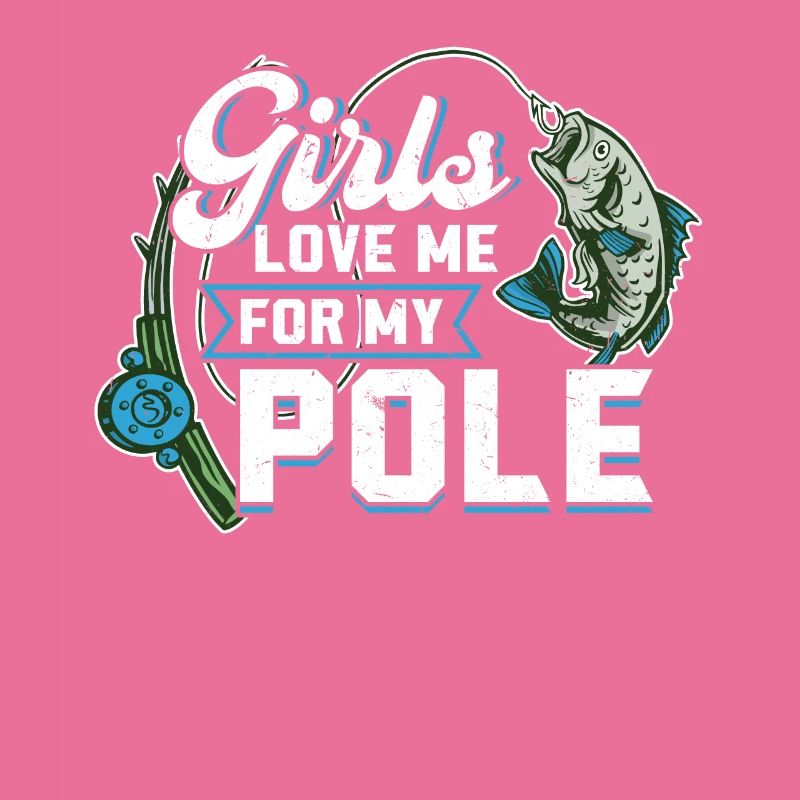 Les filles m’aiment pour ma perche - Pêche