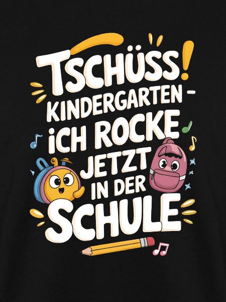 Tschüss Kindergarten - Einschulung