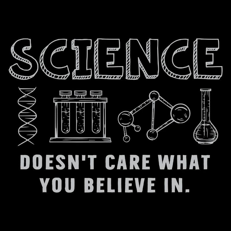 Science - Peu importe ce en quoi vous croyez