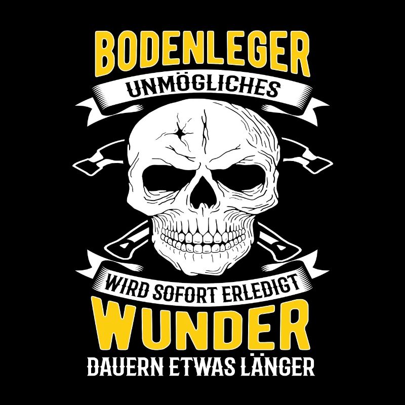 Bodenleger Unmögliches Wird Sofort Erledigt