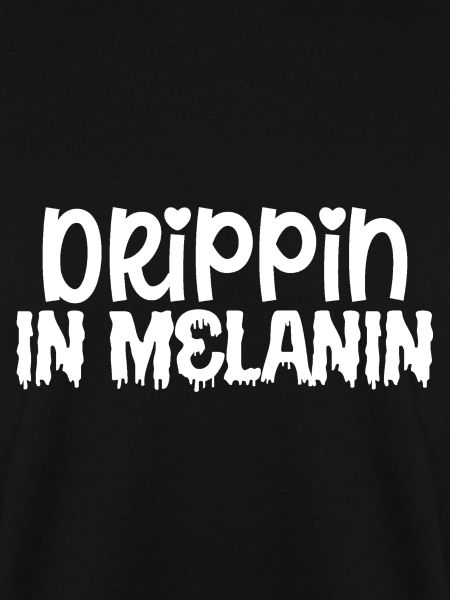 Drippin in Melanin