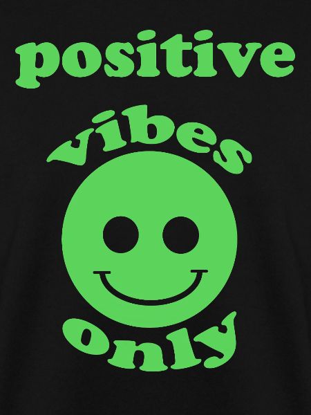 Positive Vibes