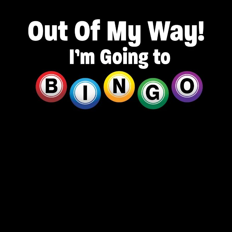 Bingo Aus dem Weg Ich Werde Bingo