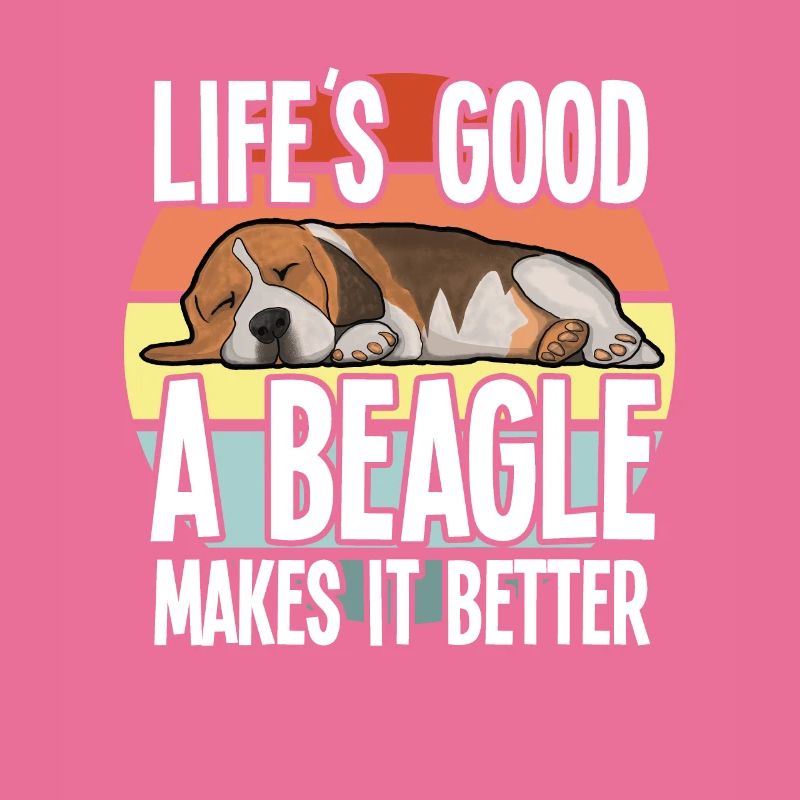 Beagle Dog Lifes Good A Beagle Makes It Better