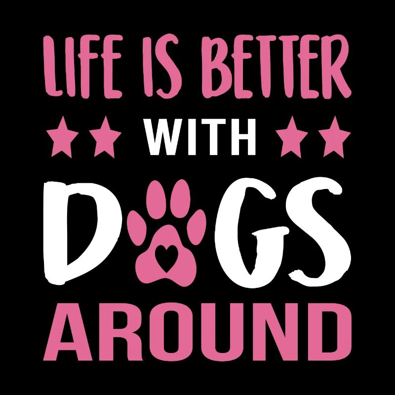 La vie est meilleure avec les chiens
