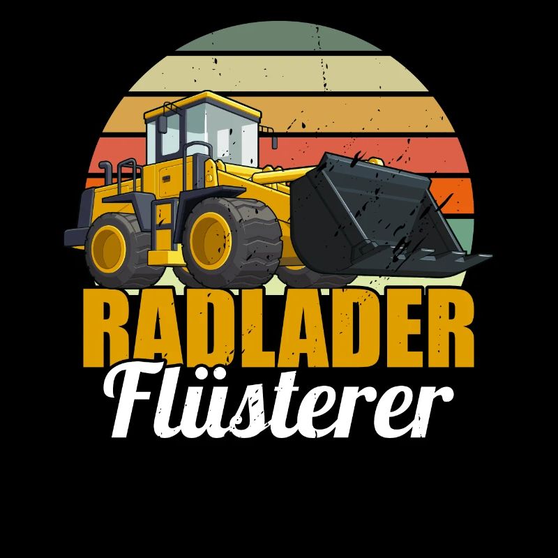 Radlader Flüsterer Retro Radladerfahrer