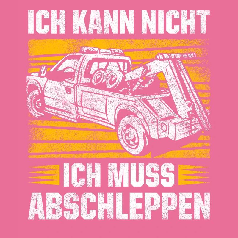 Ich Kann Nicht Ich Muss Abschleppen Geschenk