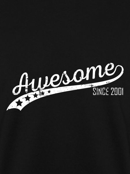 Awesome since 2001 Geschenk