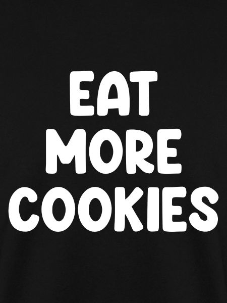 Eat More Cookies