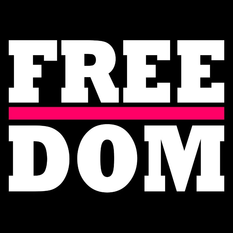 Freedom