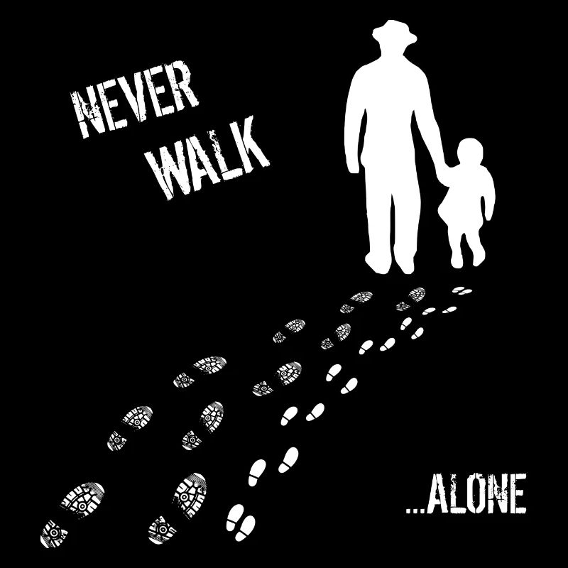 VATER & TOCHTER NEVER WALK ALONE
