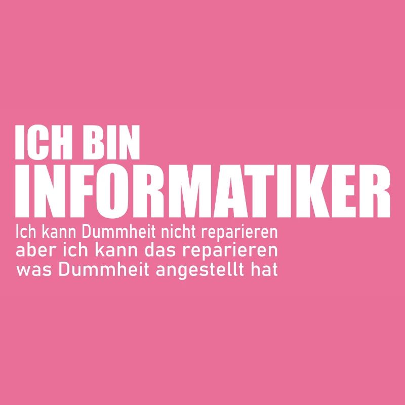 Informatiker Spruch Programmierer Student Geschenk