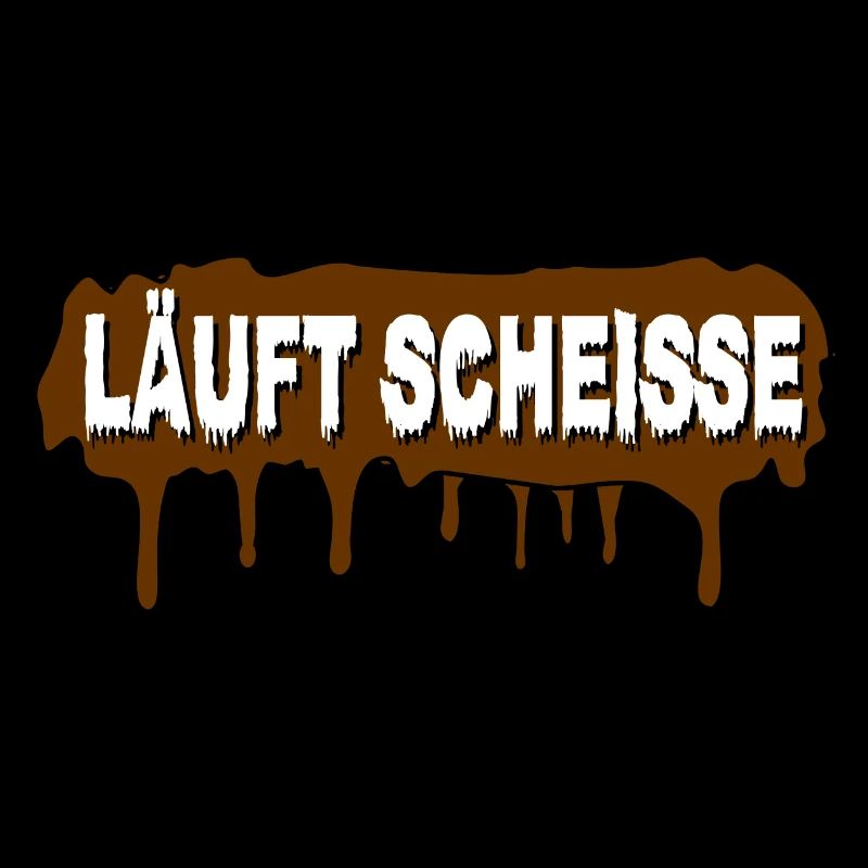 Läuft Scheiße