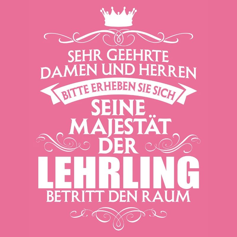 LEHRLING - Majestät