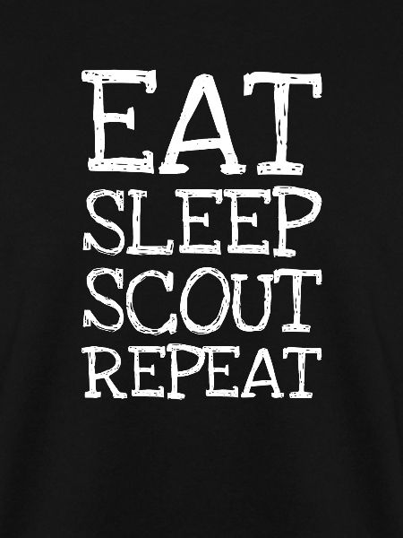 Eat Sleep Scout Repeat