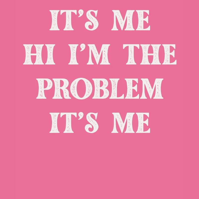 Ich bin's, hallo, ich bin das Problem