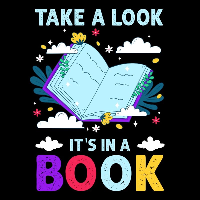 Take A Look It's In A Book Reading Bookworm