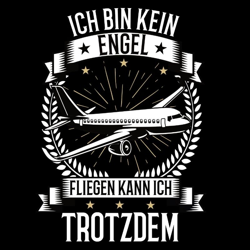 Ich bin kein Engel Flugzeug Flug Pilot Piloten
