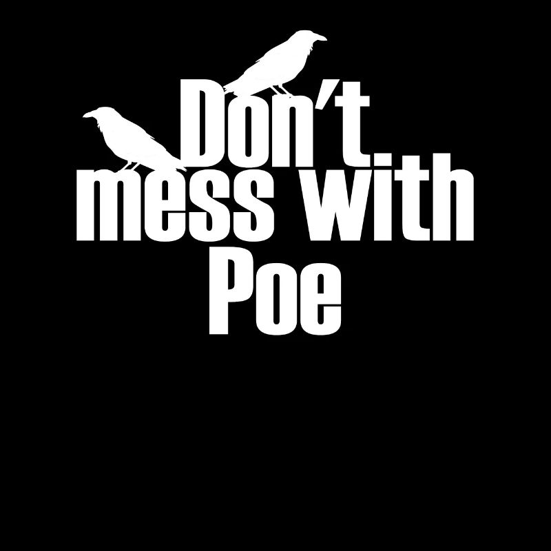 Leg dich nicht mit Poe Raven Mord an Crows Poe anE
