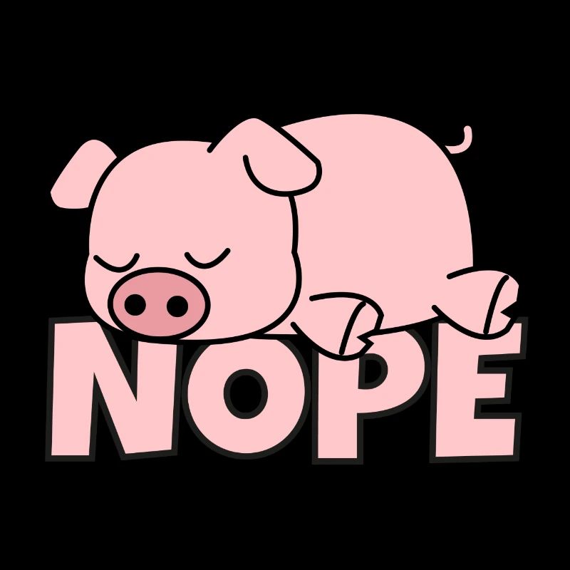 Nope cochon doux cochon