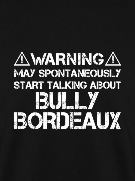Bully Bordeaux