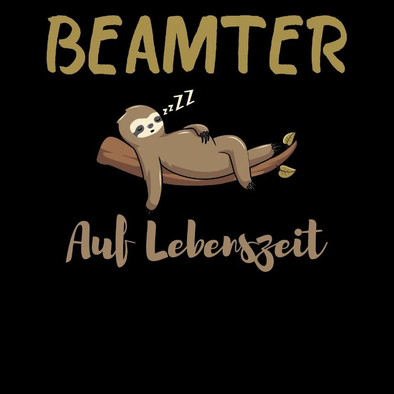 Beamter auf Lebenszeit. Faultier