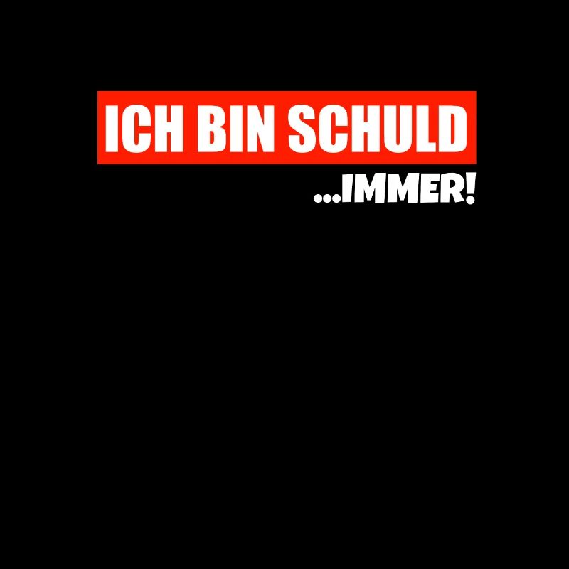 Immer bin ich Schuld