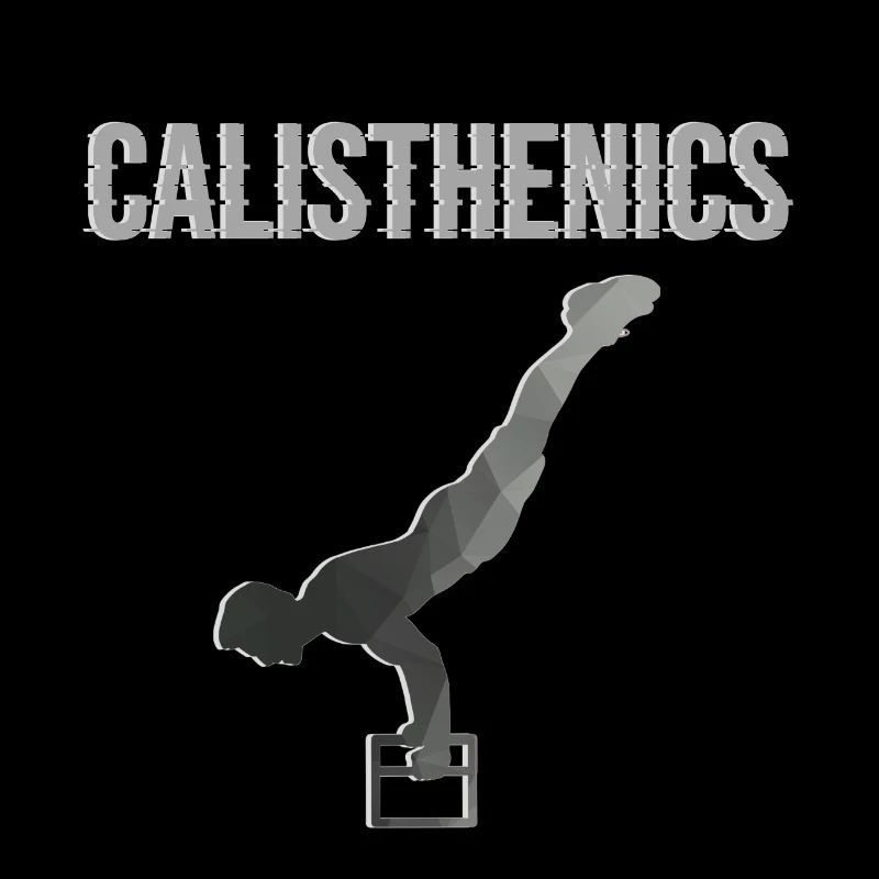 Calisthenics - Street Workout