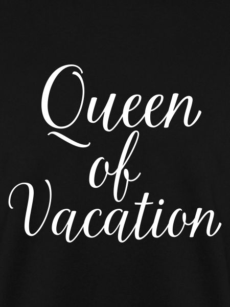 Queen Of Vacation
