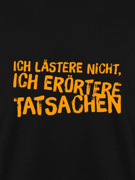 ich lästere nicht