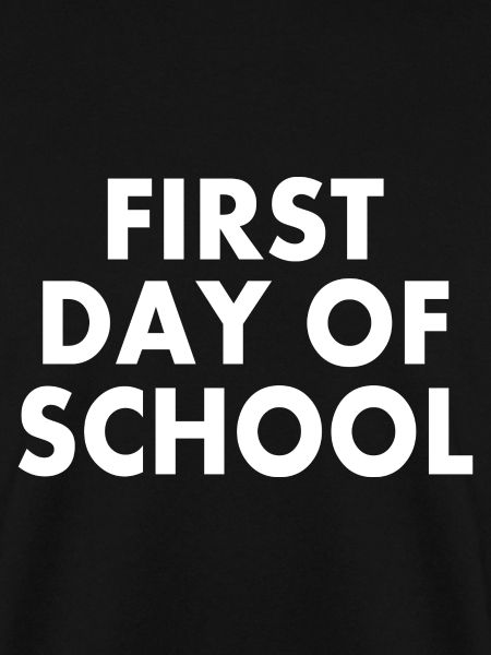 First day of school