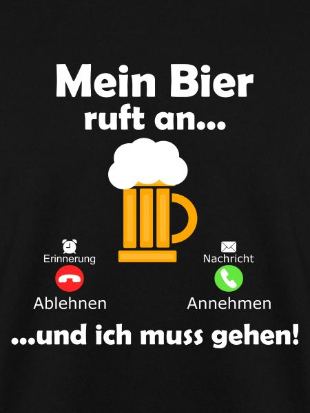 Mein Bier ruft an