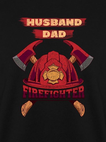 Husband Dad Firefighter