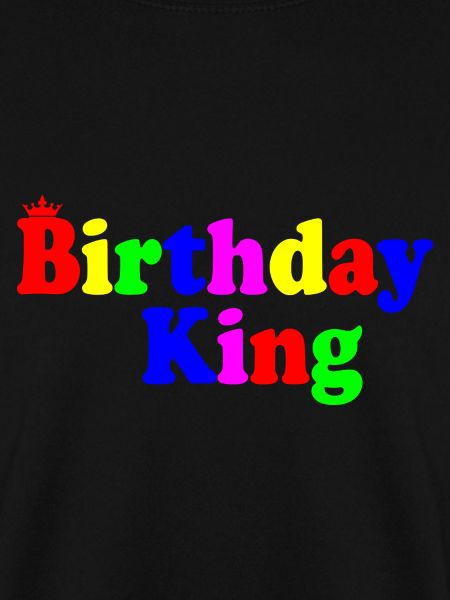 Birthday king