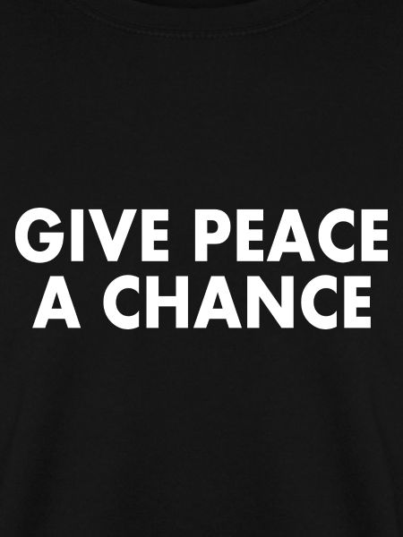 Give peace a chance