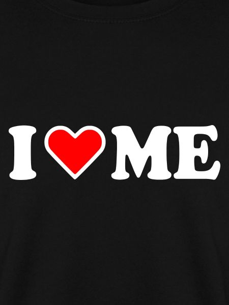 I love me