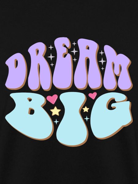 Dream Big