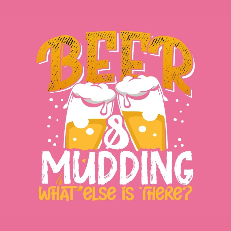 Mudder Gift Beer et Mudding Quoi d’autre y a-t-il d’autre