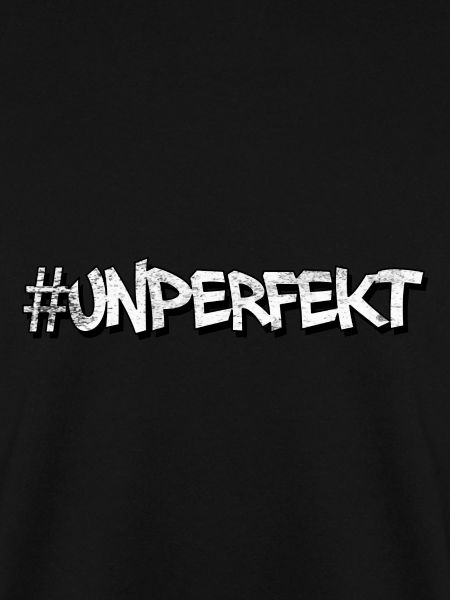 #unperfekt - nicht perfekt